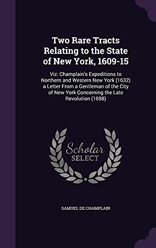 Two Rare Tracts Relating to the State of New York, 1609-15 cover
