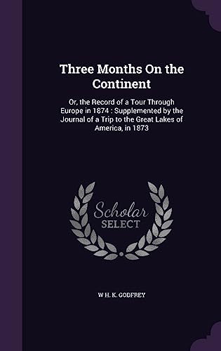 Three Months On the Continent cover