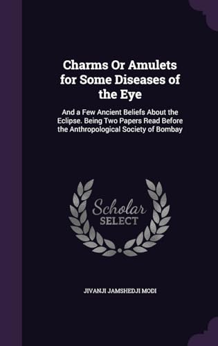 Charms Or Amulets for Some Diseases of the Eye cover