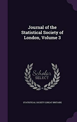 Journal of the Statistical Society of London, Volume 3 cover