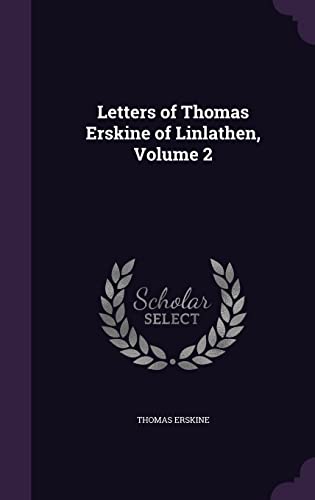 Letters of Thomas Erskine of Linlathen, Volume 2 cover