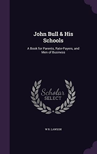 John Bull & His Schools cover