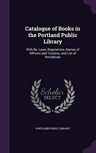 Catalogue of Books in the Portland Public Library cover