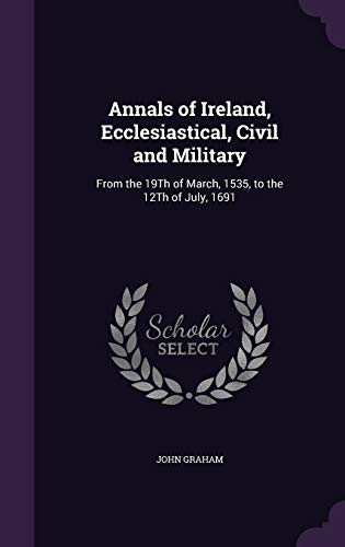 Annals of Ireland, Ecclesiastical, Civil and Military cover