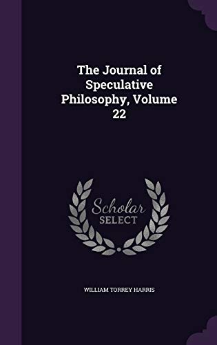 The Journal of Speculative Philosophy, Volume 22 cover