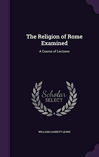 The Religion of Rome Examined cover