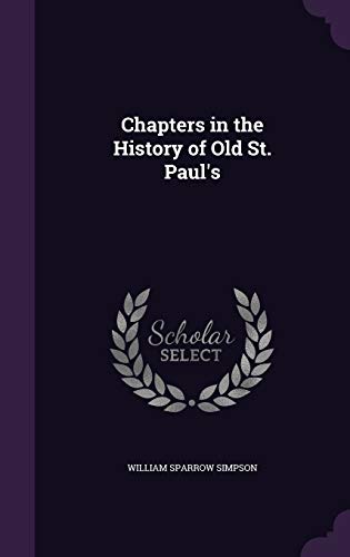 Chapters in the History of Old St. Paul's cover