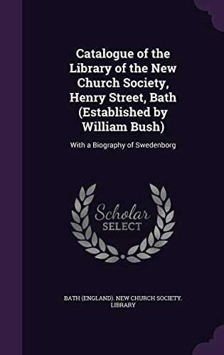 Catalogue of the Library of the New Church Society, Henry Street, Bath cover
