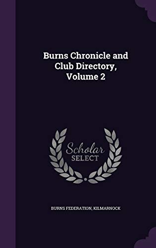 Burns Chronicle and Club Directory, Volume 2 cover