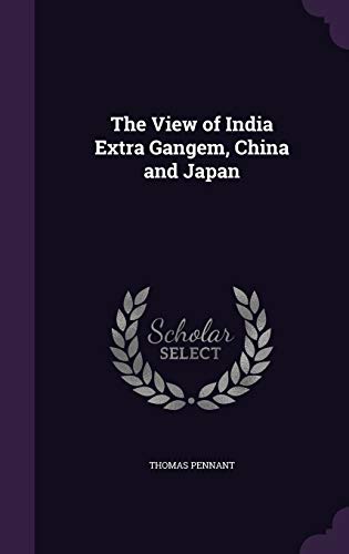 The View of India Extra Gangem, China and Japan cover