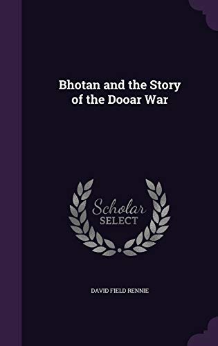 Bhotan and the Story of the Dooar War cover
