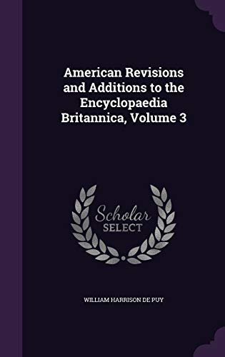 American Revisions and Additions to the Encyclopaedia Britannica, Volu cover