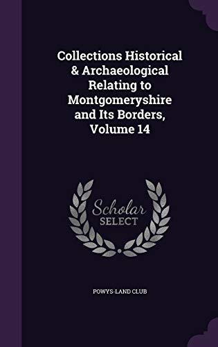 Collections Historical & Archaeological Relating to Montgomeryshire an cover