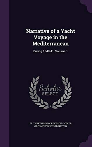 Narrative of a Yacht Voyage in the Mediterranean cover