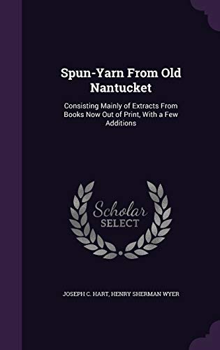 Spun-Yarn From Old Nantucket cover