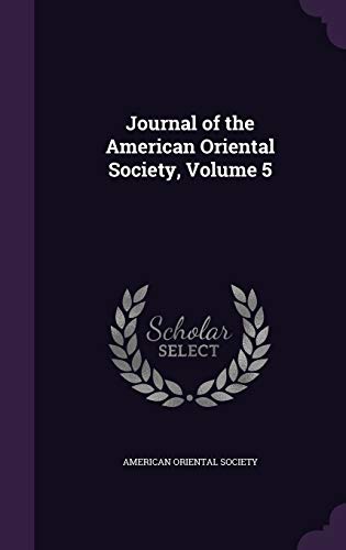 Journal of the American Oriental Society, Volume 5 cover