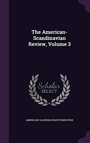 The American-Scandinavian Review, Volume 3 cover