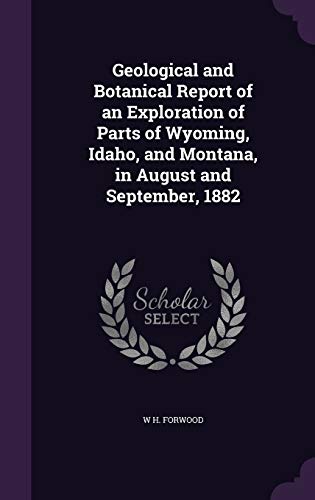 Geological and Botanical Report of an Exploration of Parts of Wyoming, cover