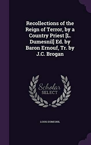 Recollections of the Reign of Terror, by a Country Priest [L. Dumesnil cover