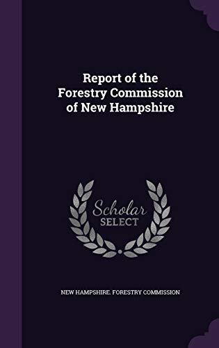Report of the Forestry Commission of New Hampshire cover