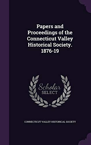 Papers and Proceedings of the Connecticut Valley Historical Society. 1 cover