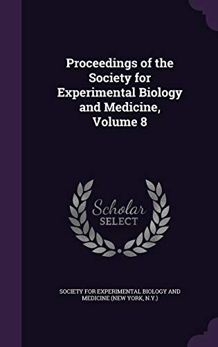 Proceedings of the Society for Experimental Biology and Medicine, Volu cover