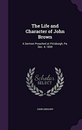 The Life and Character of John Brown cover