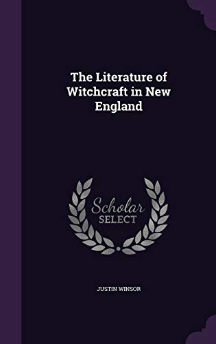 The Literature of Witchcraft in New England cover