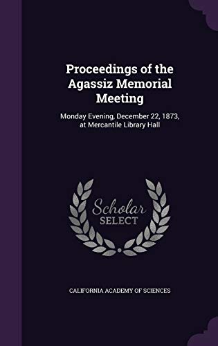 Proceedings of the Agassiz Memorial Meeting cover