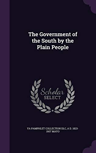 The Government of the South by the Plain People cover