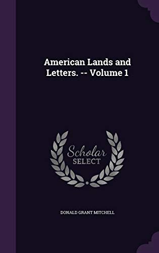 American Lands and Letters. -- Volume 1 cover