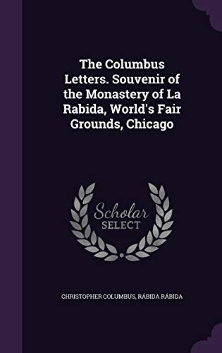 The Columbus Letters. Souvenir of the Monastery of La Rabida, World's cover