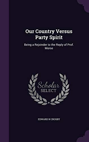 Our Country Versus Party Spirit cover