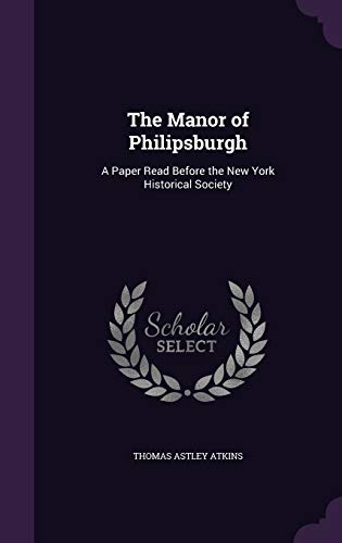 The Manor of Philipsburgh cover
