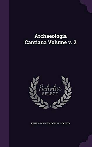 Archaeologia Cantiana Volume v. 2 cover