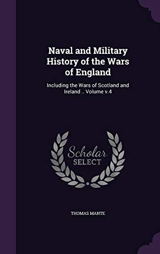 Naval and Military History of the Wars of England