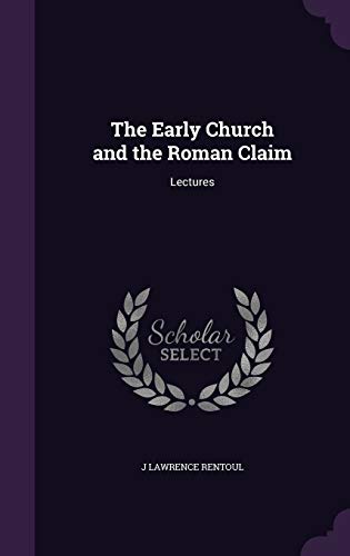 The Early Church and the Roman Claim cover