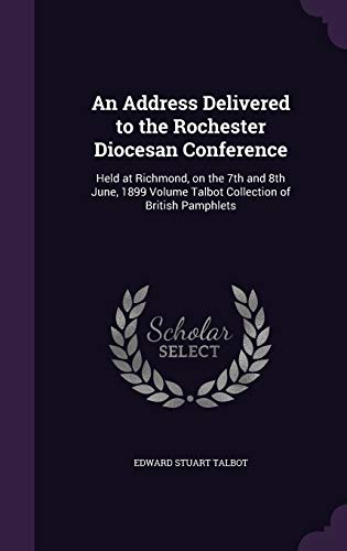 An Address Delivered to the Rochester Diocesan Conference cover