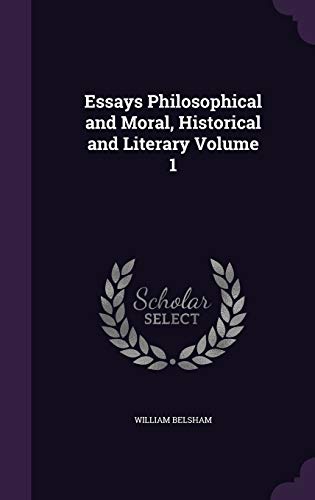 Essays Philosophical and Moral, Historical and Literary Volume 1 cover