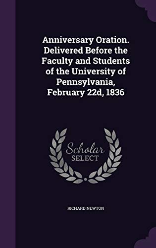 Anniversary Oration. Delivered Before the Faculty and Students of the cover
