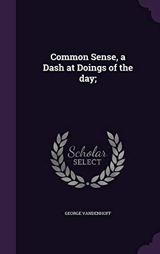 Common Sense, a Dash at Doings of the day; cover