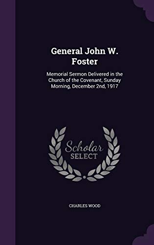 General John W. Foster cover