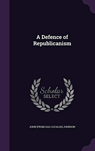 A Defence of Republicanism cover