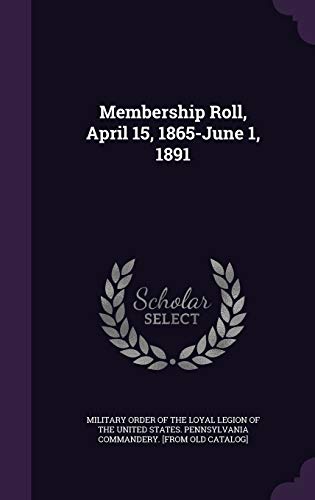 Membership Roll, April 15, 1865-June 1, 1891 cover