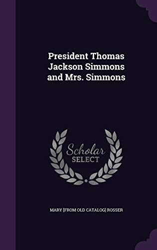 President Thomas Jackson Simmons and Mrs. Simmons cover