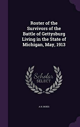 Roster of the Survivors of the Battle of Gettysburg Living in the Stat cover