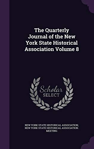 The Quarterly Journal of the New York State Historical Association Vol cover