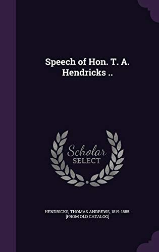 Speech of Hon. T. A. Hendricks .. cover