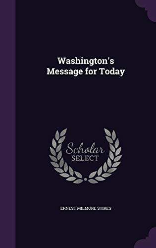 Washington's Message for Today cover