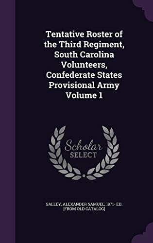 Tentative Roster of the Third Regiment, South Carolina Volunteers, Con cover
